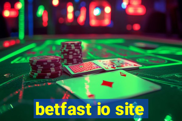 betfast io site